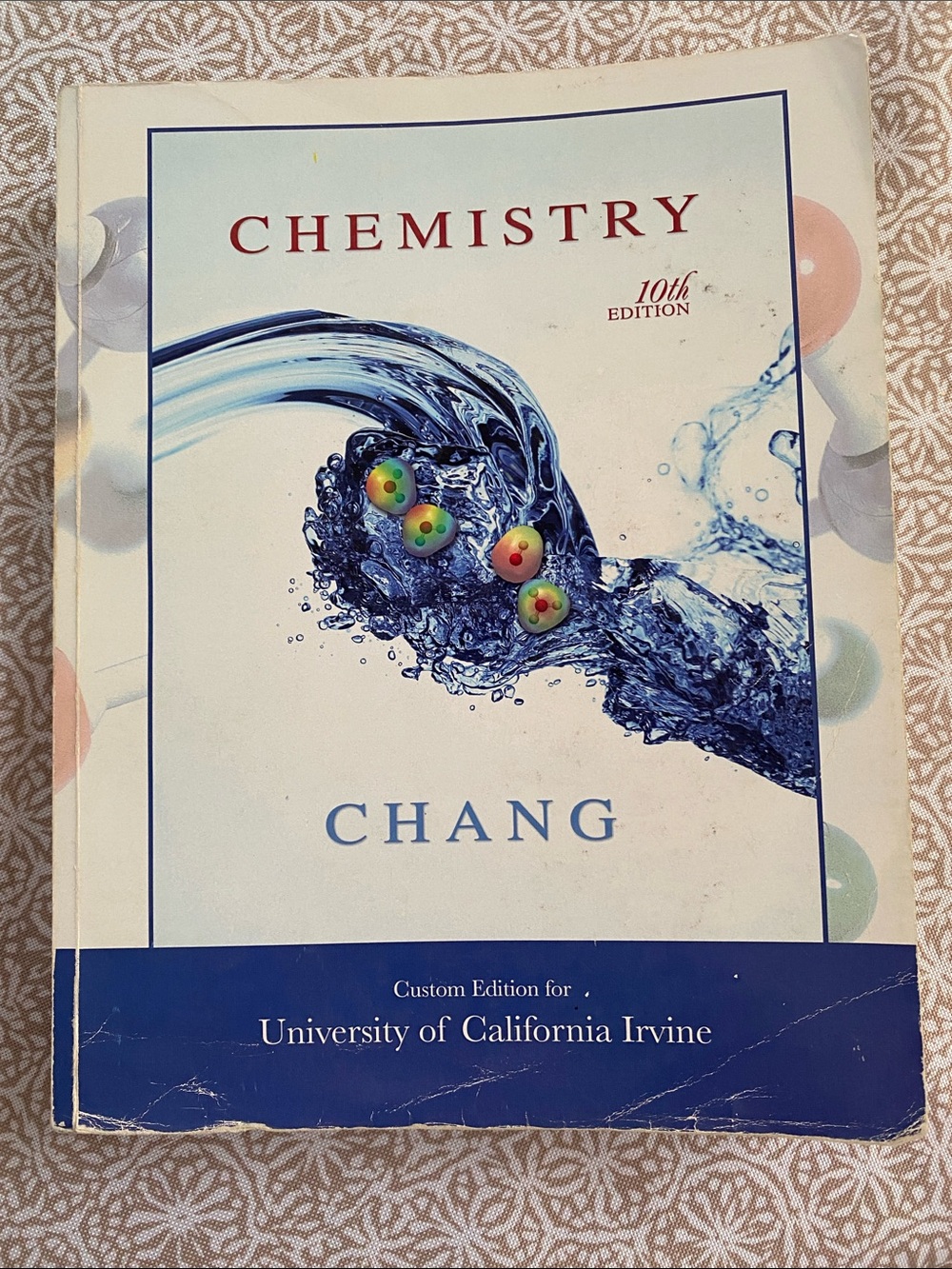 Chemistry Textbook, 10th Edition-Custom Edition for UC Irvine